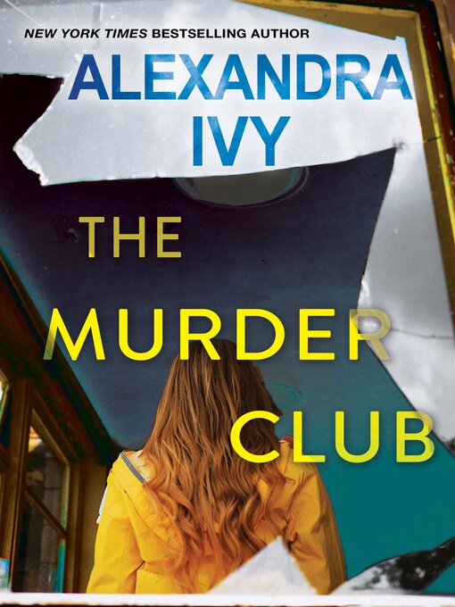 Title details for The Murder Club by Alexandra Ivy - Available